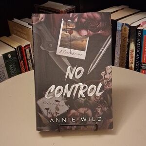 No Control By Annie Wild